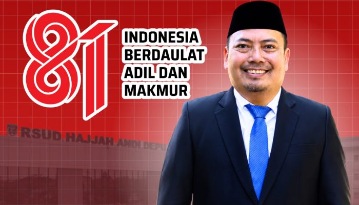 HUT RI ke-81, RSUD Hajjah Andi Depu Bawa Semangat Merdeka ke Pelayanan Kesehatan